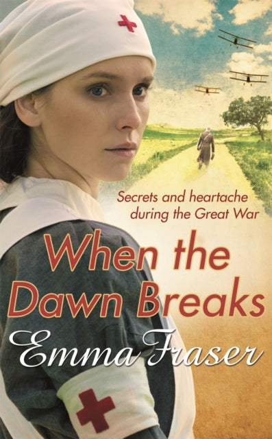 Book cover of: When the Dawn Breaks. By: Emma Fraser
