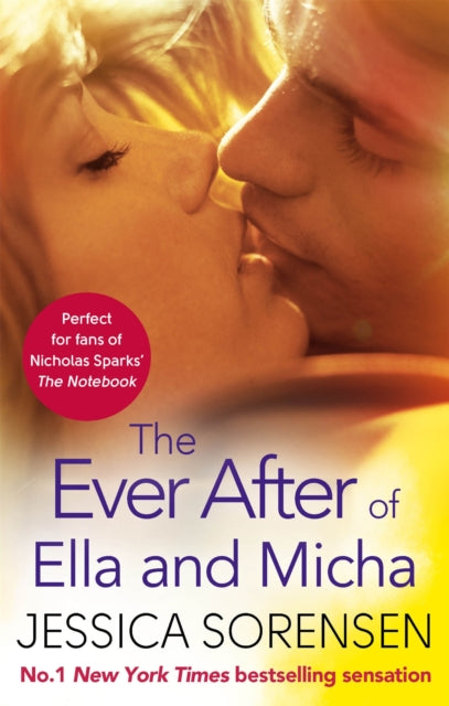 Book cover of: Ever After of Ella and Micha. By: Jessica Sorensen