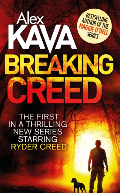 Book cover of: Breaking Creed. By: Alex Kava (author)
