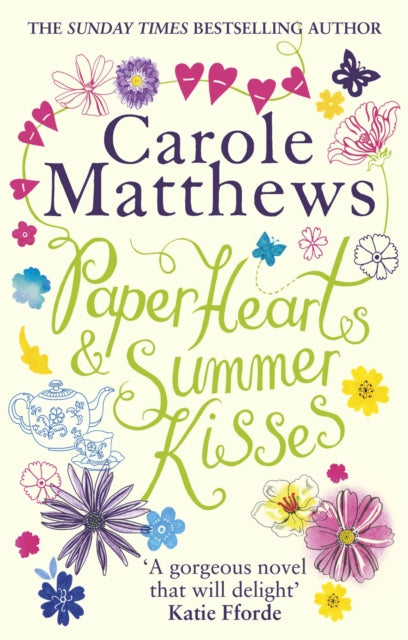 Book cover of: Paper Hearts and Summer Kisses. By: Carole Matthews