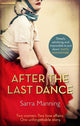 Book cover of: After the Last Dance. By: Sarra Manning