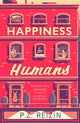 Book cover of: Happiness for Humans. By: P. Z. Reizin
