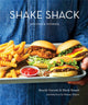 Book cover of: Shake Shack: Recipes and Stories. By: Randy Garutti