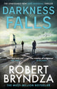 Book cover of: Darkness Falls. By: Robert Bryndza