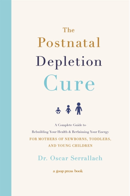 Book cover of: Postnatal Depletion Cure. By: Oscar Serrallach