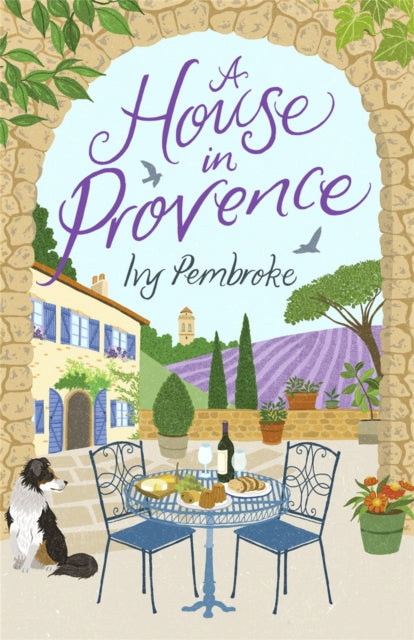 Book cover of: House in Provence. By: Ivy Pembroke