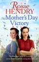 Book cover of: Mother's Day Victory. By: Rosie Hendry