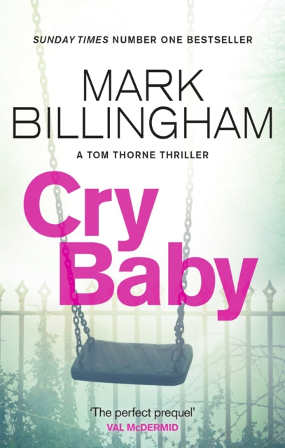 Book cover of: Cry Baby. By: Mark Billingham