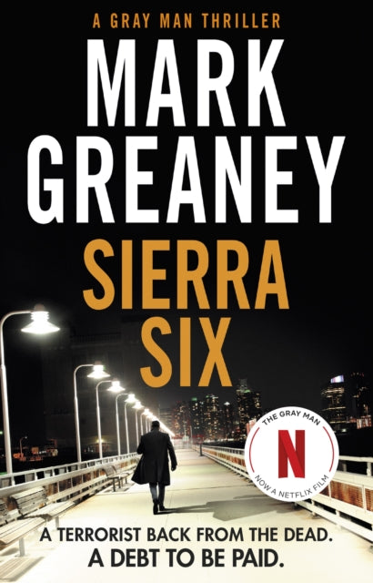 Book cover of: Sierra Six. By: Mark Greaney