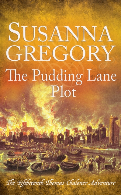 Book cover of: Pudding Lane Plot. By: Susanna Gregory