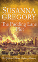 Book cover of: Pudding Lane Plot. By: Susanna Gregory