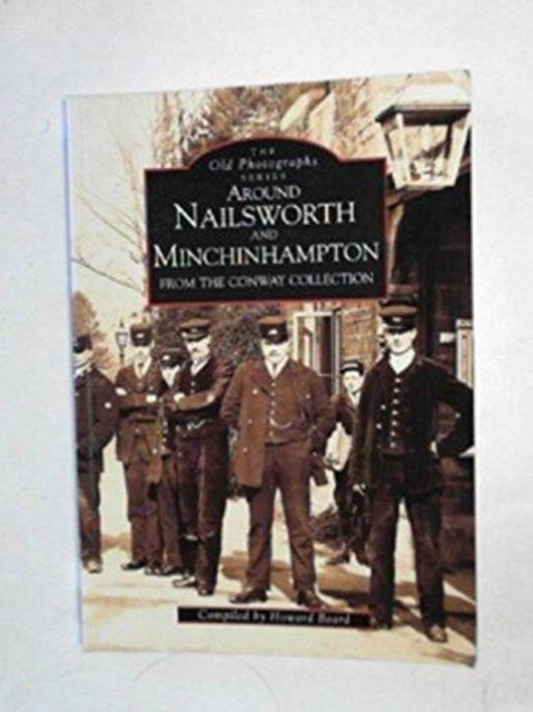 Around Nailsworth and Minchinhampton