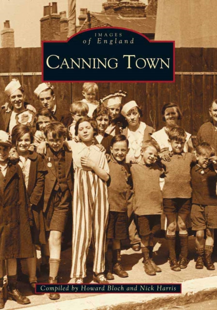 Book cover of: Canning Town. By: Howard Bloch