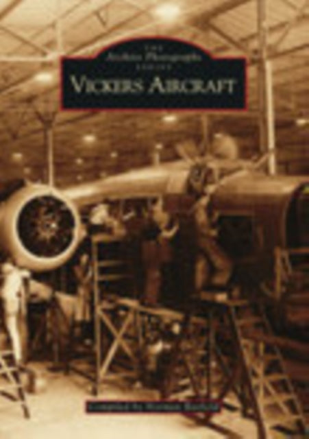 Book cover of: Vickers Aircraft. By: Norman Barfield