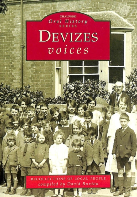 Book cover of: Devizes Voices. By: David Buxton