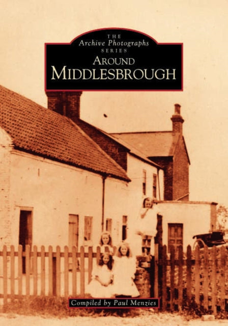 Book cover of: Middlesbrough. By: Paul Menzies