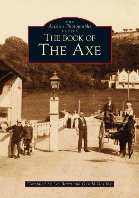 Book cover of: Book of the Axe. By: Les Berry