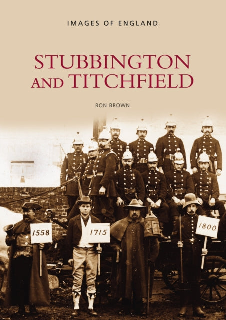 Book cover of: Stubbington and Titchfield. By: Ron Brown