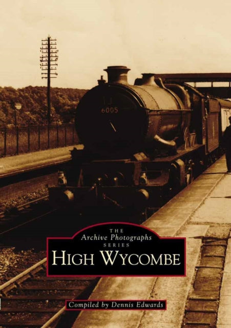 Book cover of: High Wycombe. By: Dennis Edwards