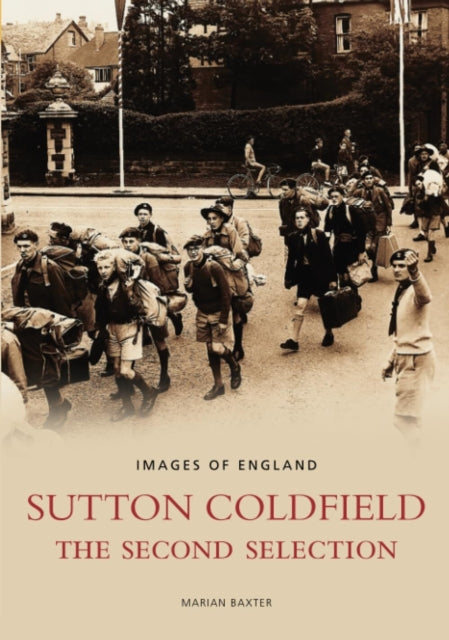 Book cover of: Sutton Coldfield The Second Selection. By: Marian Baxter