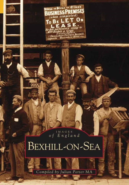 Book cover of: Bexhill-on-Sea. By: Bexhill Museum Association