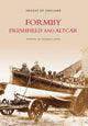 Book cover of: Formby, Freshfield and Altcar: Images of England. By: Reginald Yorke