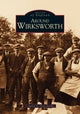 Book cover of: Around Wirksworth. By: Denis Eardley