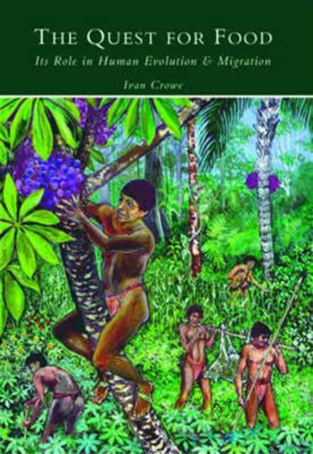 Book cover of: Quest for Food. By: Ivan Crowe