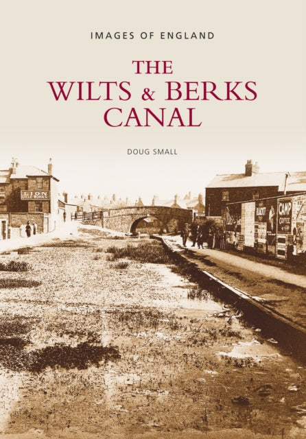 Book cover of: Wilts and Berks Canal. By: Doug Small