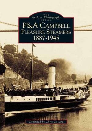 P and A Campbell Steamers, 1887-1945