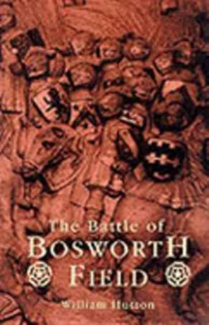 Battle of Bosworth Field