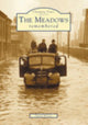 Book cover of: Meadows Remembered. By: Dave McVay