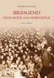 Book cover of: Bridgend, Oldcastle and Newcastle. By: Natalie Murphy
