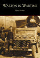 Book cover of: Warton in Wartime. By: Harry Holmes