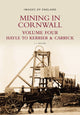 Book cover of: Mining in Cornwall Vol 4. By: L.J. Bullen