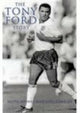 Book cover of: Tony Ford. By: Keith Haynes