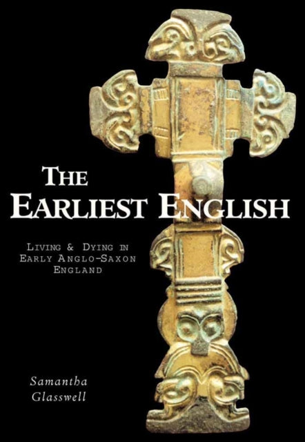 Book cover of: Earliest English. By: Samantha Glasswell