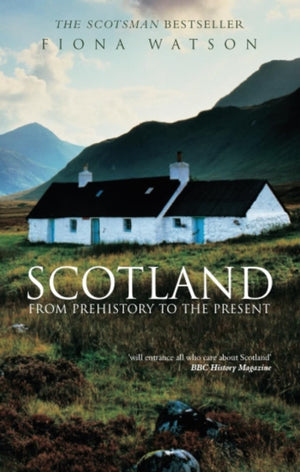 Scotland from Pre-History to the Present