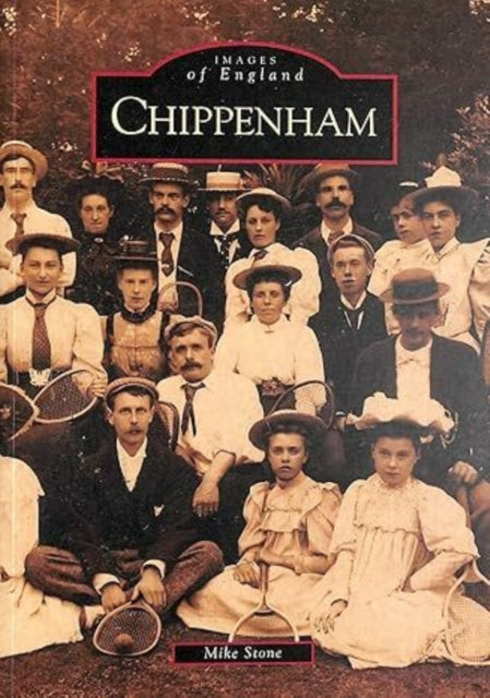 Book cover of: Chippenham. By: Mike Stone