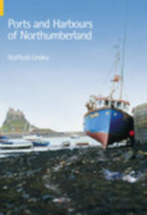 Ports and Harbours of Northumberland
