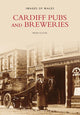 Book cover of: Cardiff Pubs and Breweries. By: Brian Glover