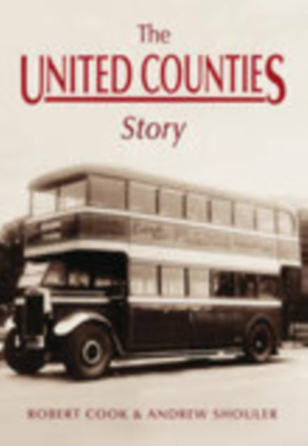 Book cover of: United Counties Story. By: Robert Cook