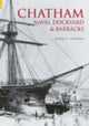 Book cover of: Chatham Naval Dockyard and Barracks. By: David Hughes