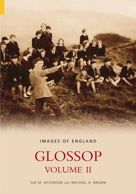 Book cover of: Glossop. By: Sue Hickinson