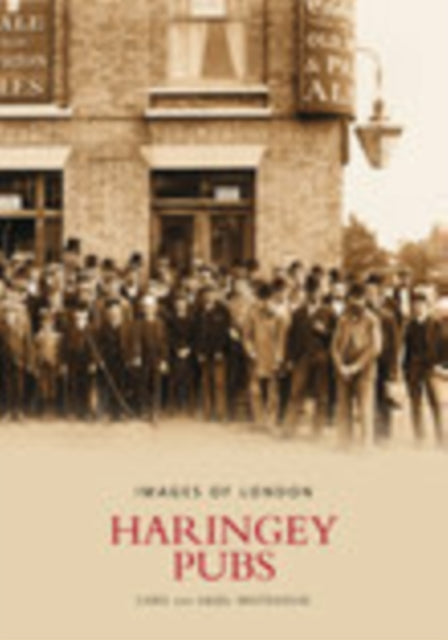 Book cover of: Haringey Pubs