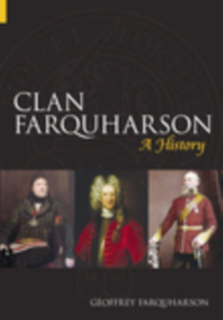 Book cover of: Clan Farquharson. By: Geoffrey Farquharson