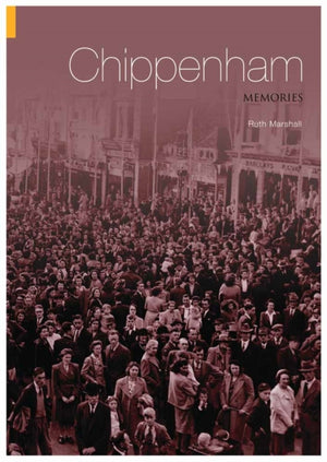Chippenham Memories