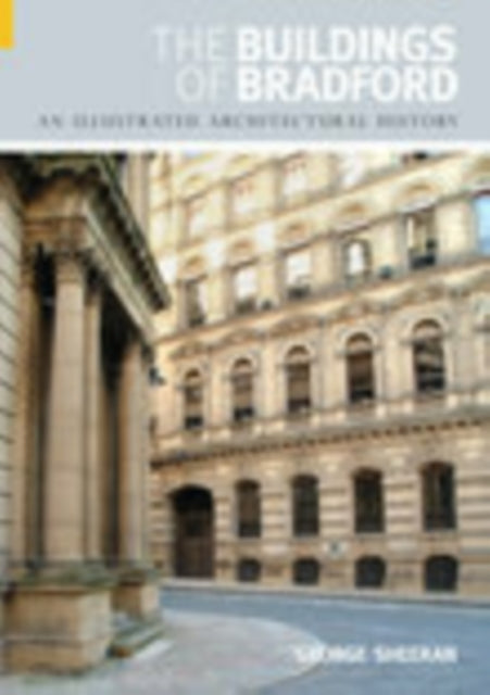Book cover of: Buildings of Bradford. By: Sheeran