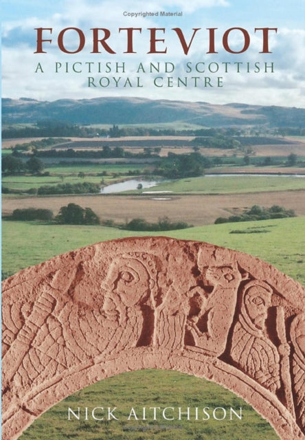 Book cover of: Forteviot. By: Nick Aitchison