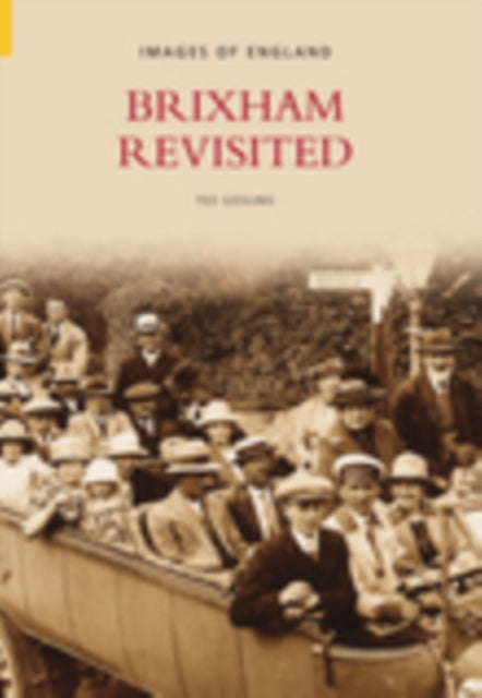 Book cover of: Brixham Revisited. By: Ted Gosling